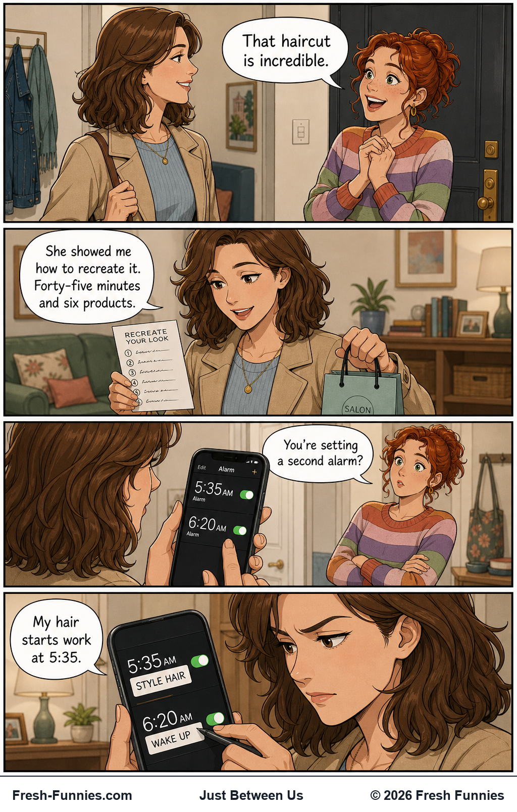 Just Between Us — Early Shift