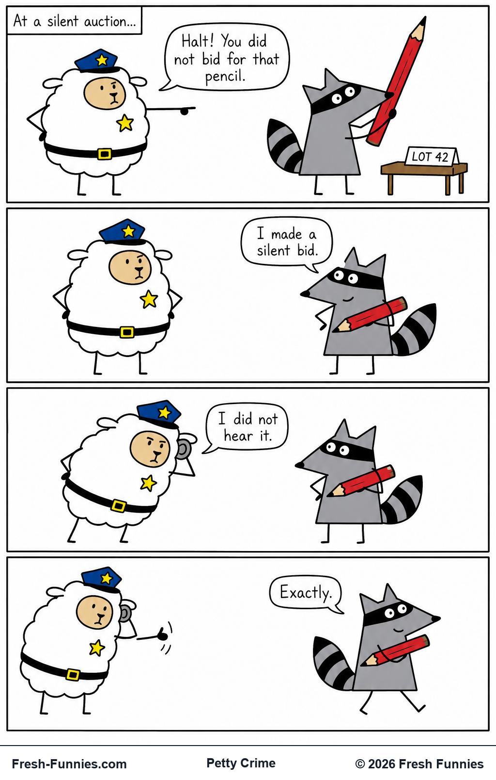 Petty Crime — Silent Bid