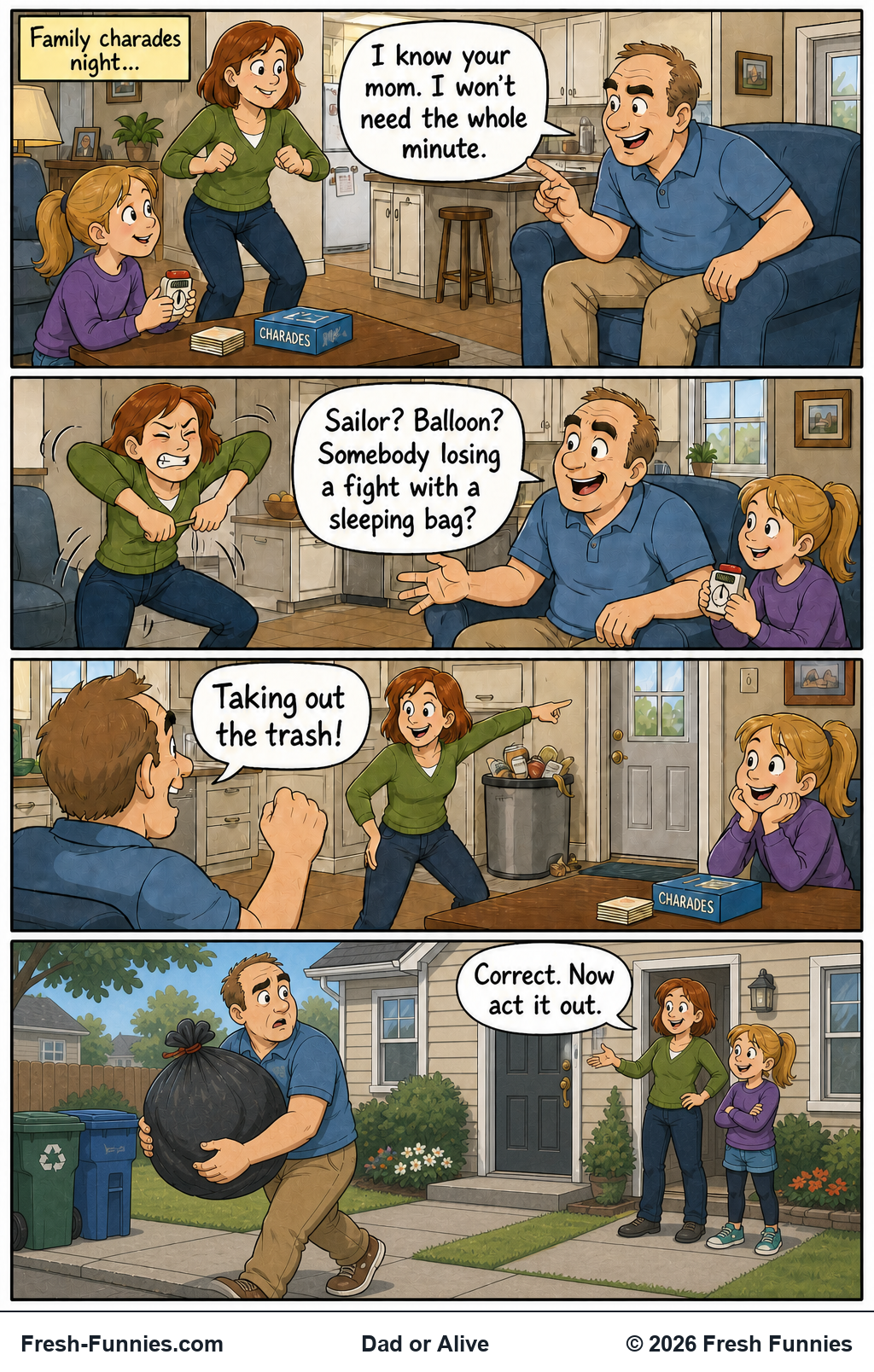 Dad or Alive — Acting Assignment