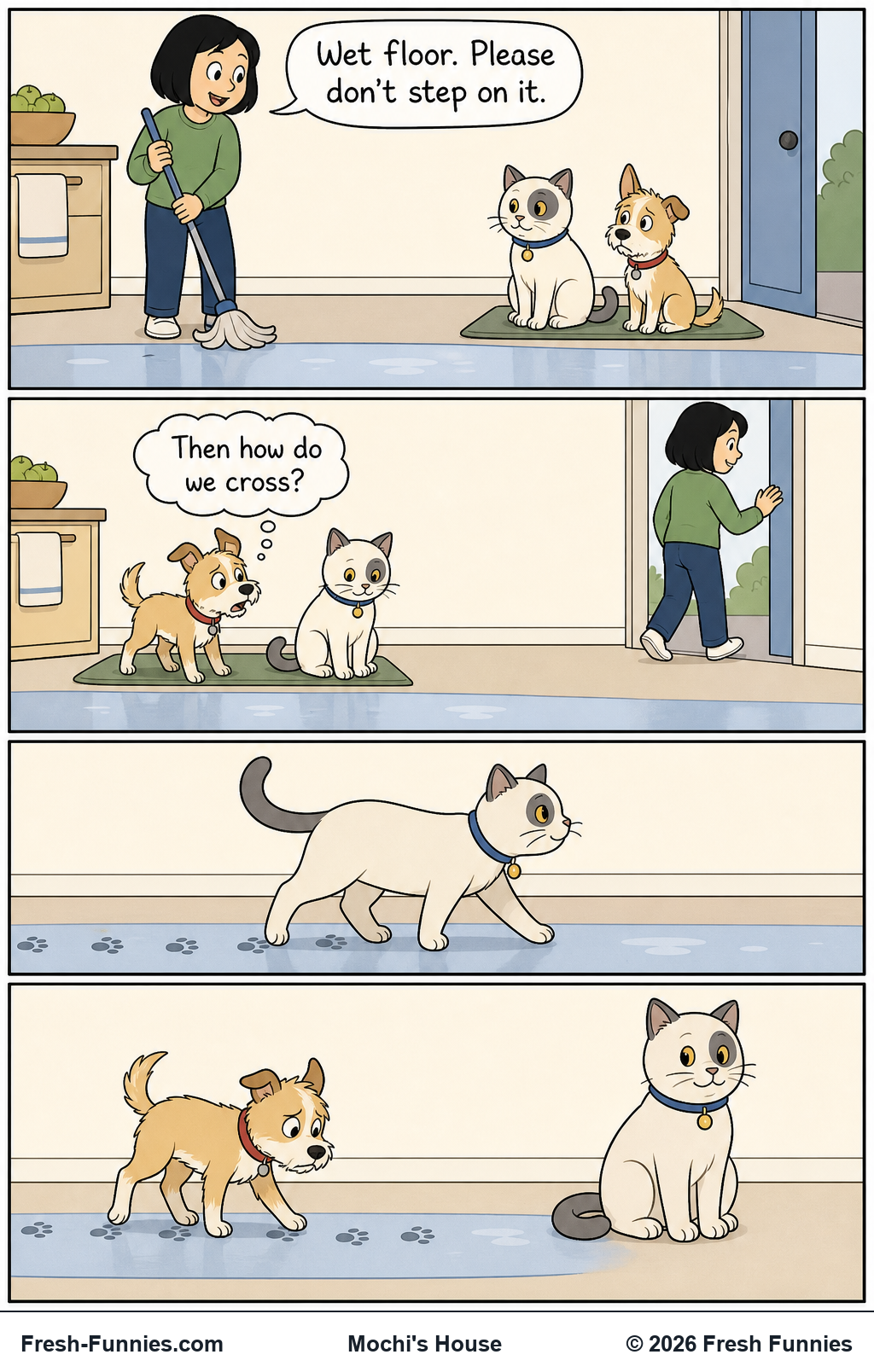 Mochi's House — Dry Route
